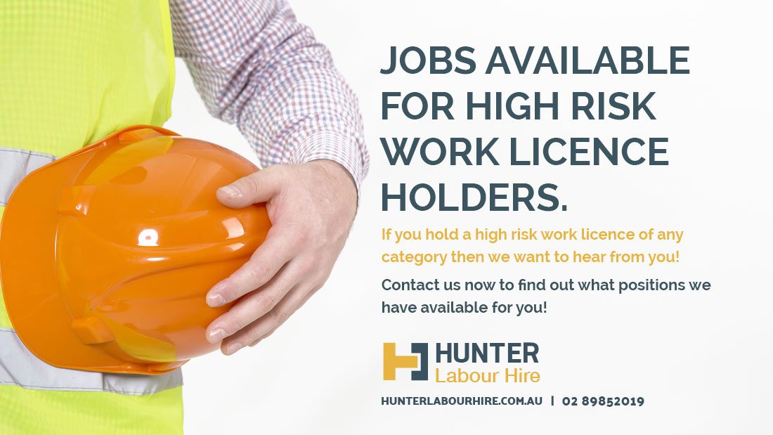 Jobs For High Risk Work Licence Holders Sydney - Hunter Labour Hire