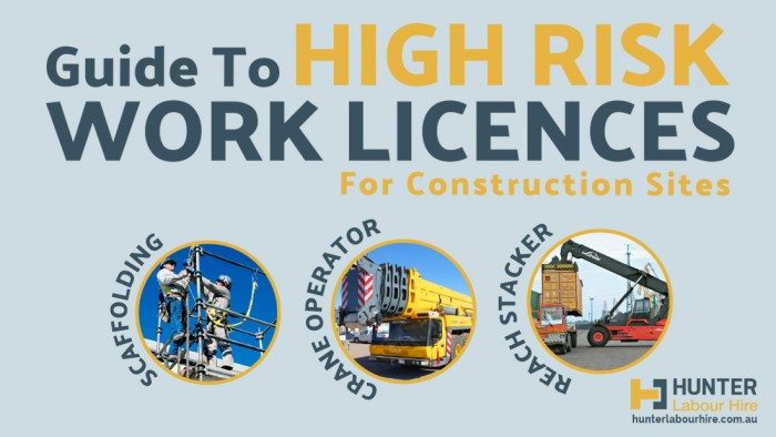 Types of High Risk Work Licences for Construction Sites - Hunter Labour Hire Sydney
