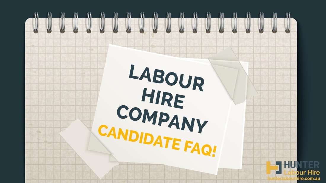 Labour Hire Company - Candidate FAQ