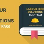 Labour Hire Solutions Client FAQ - Hunter Labour Hire Sydney