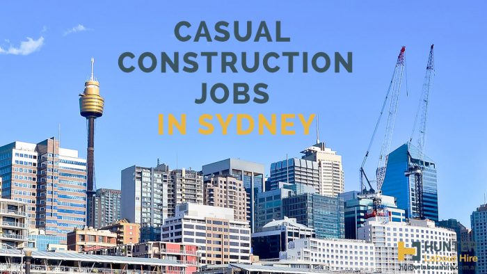 Casual Construction Jobs in Sydney - Hunter Labour Hire