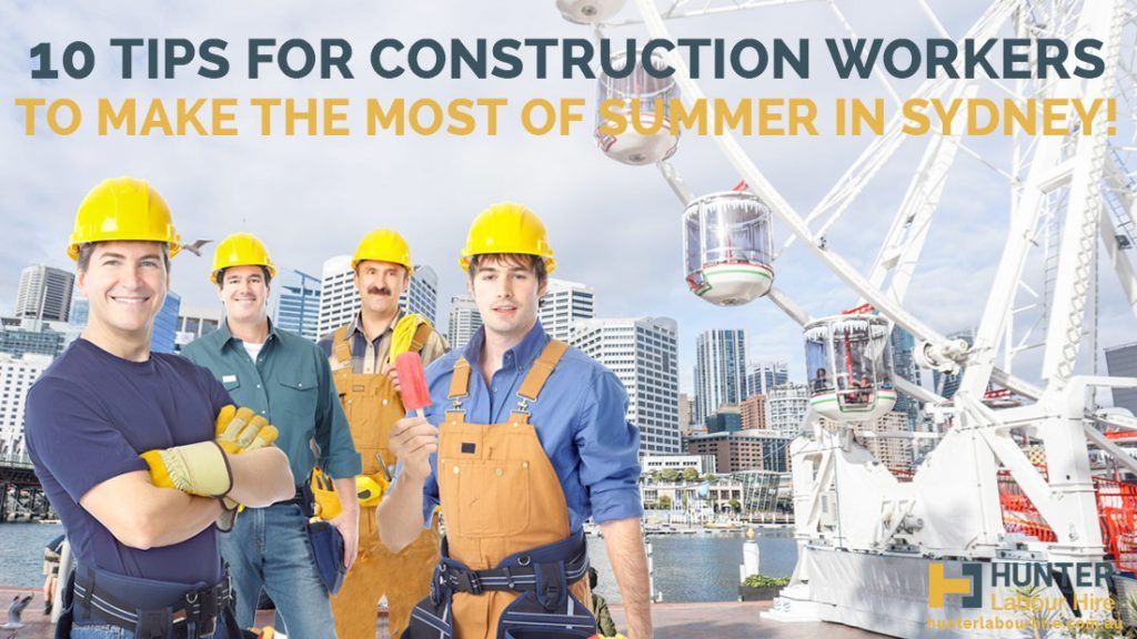 10-tips-for-construction-workers-in-sydney-in-summer