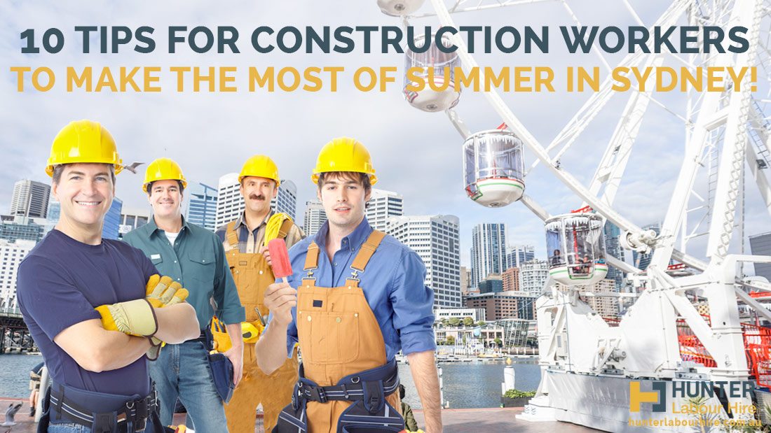 10-tips-for-construction-workers-in-sydney-in-summer