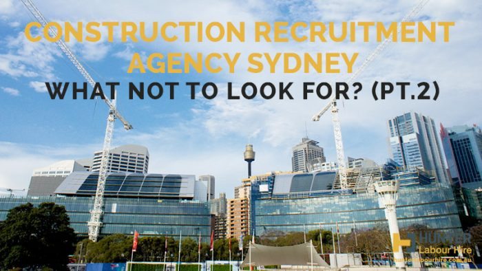 Construction Recruitment Agencies Sydney - How To Find Good Ones