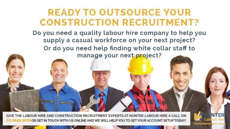 Outsourcing Construction Recruitment - The Benefits! | Hunter Labour Hire