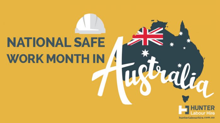 National Safe Work Month in Australia - Hunter Labour Hire