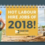 Hot Labour Hire Jobs of 2018 - Hunter Labour Hire Sydney