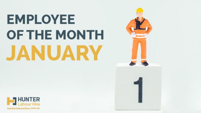 Employee of the Month January - Hunter Labour Hire Sydney