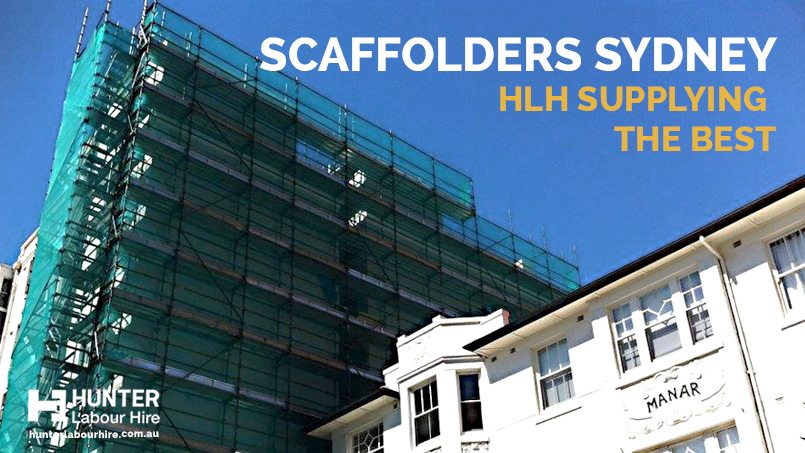 Scaffolders Sydney - HLH Supplying the Best