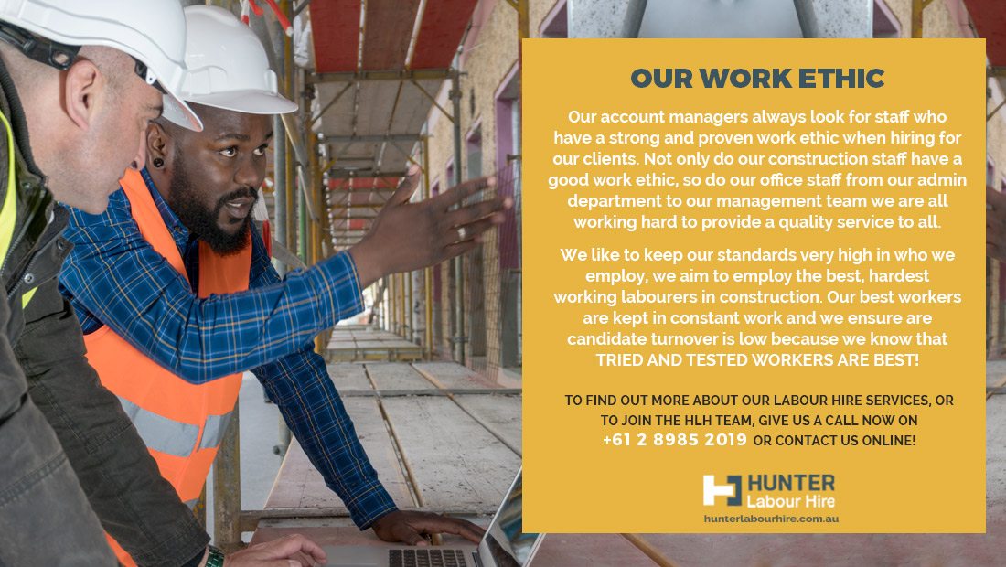 Labour Hire Firm Work Ethic - Hunter Labour Hire Sydney