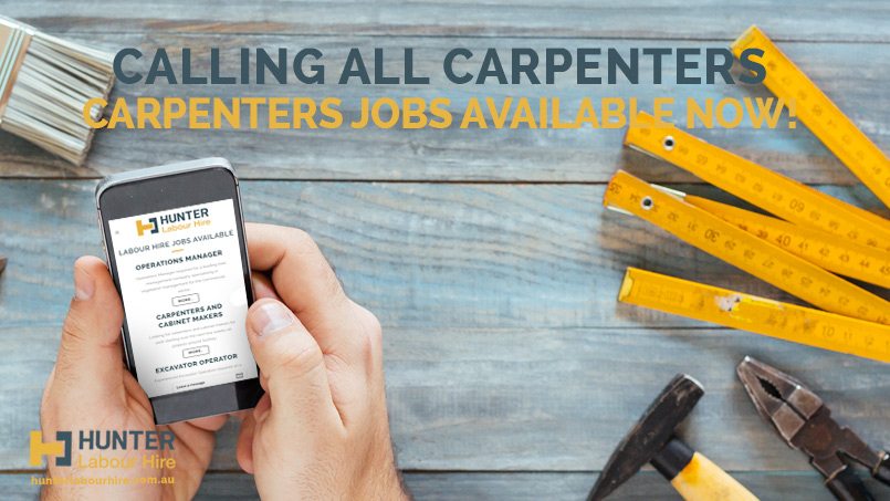 Carpenters Jobs Available Now - Hunter Labour Hire Sydney
