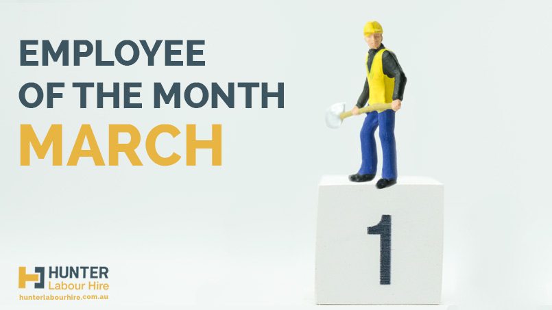 Hunter Labour Hire Sydney - Employee of the Month - March