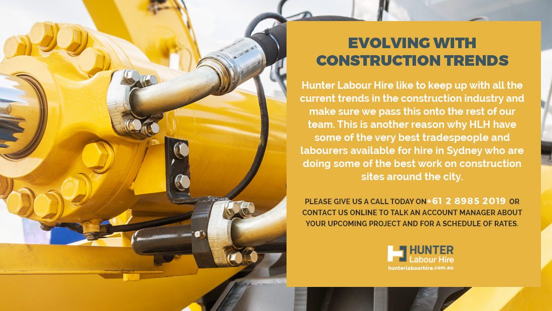 Evolving with Construction Trends - Hunter Labour Hire Sydney