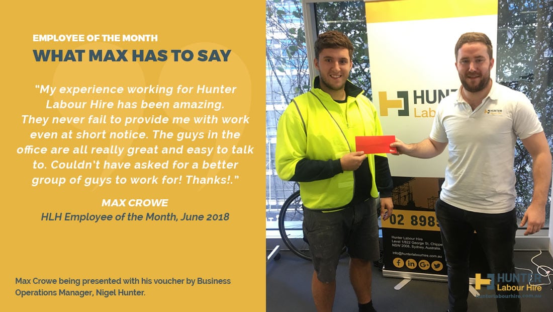 Max Crowe - Hunter Labour Hire Employee of the Month - June