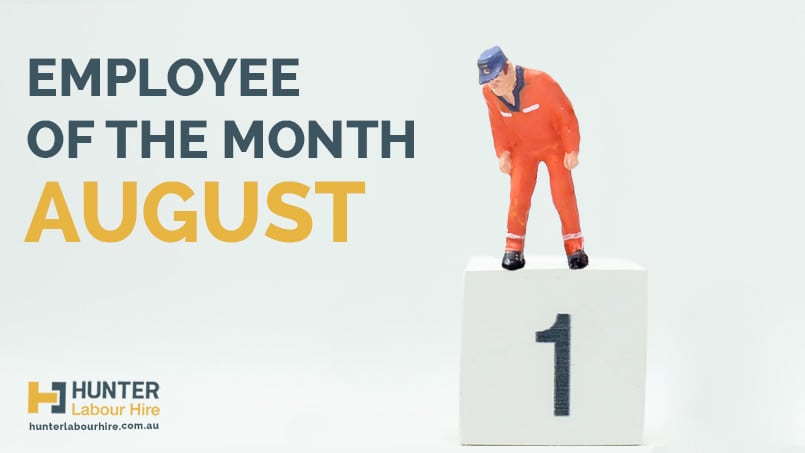 Employee of the Month - August - Junter Labour Hire