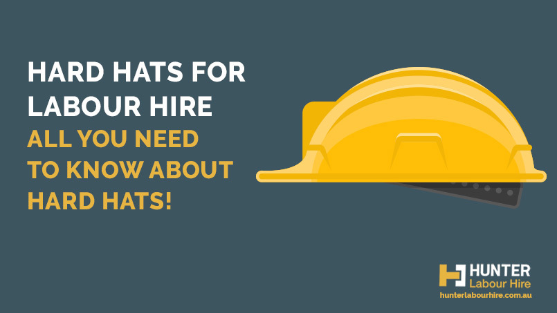 History of the Hard Hats - Hunter Labour Hire Sydney