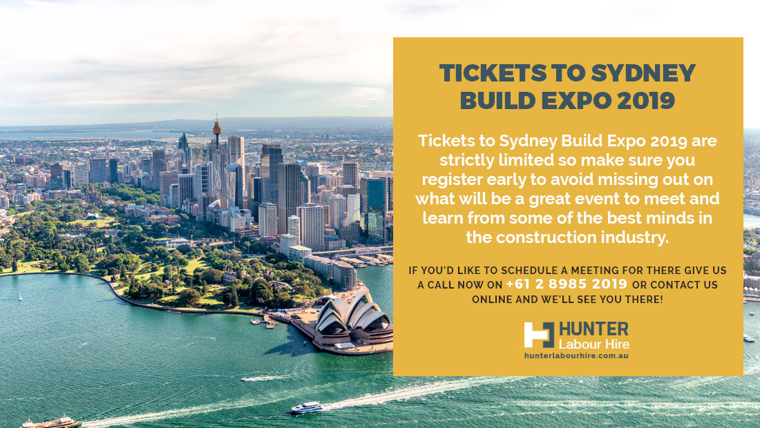 Tickets to Sydney Build Expo 2019 - Hunter Labour Hire