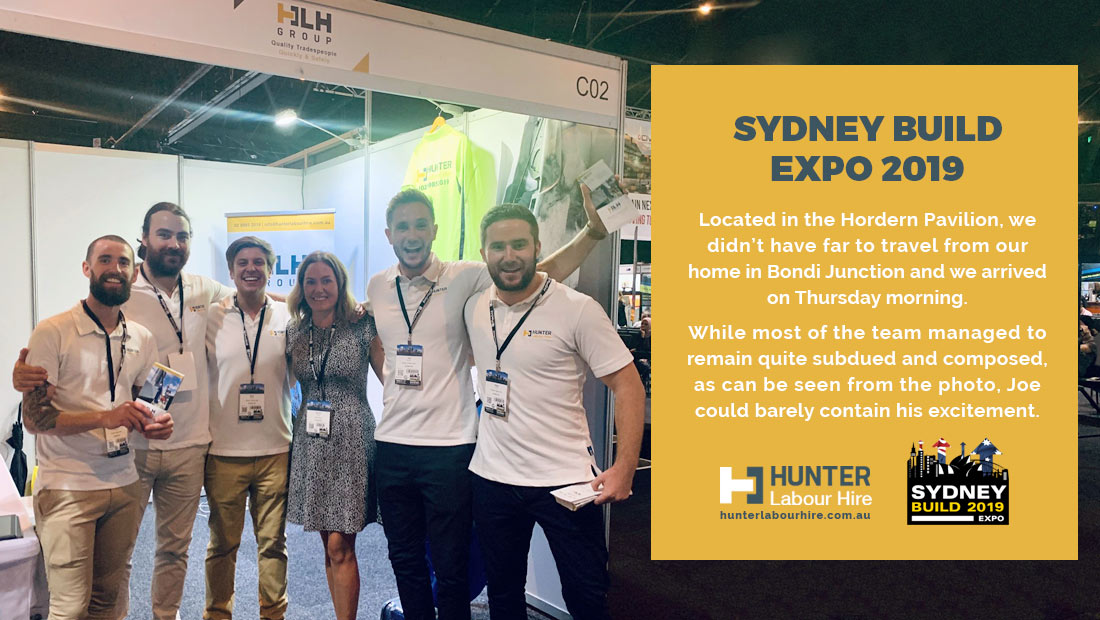 Hunter Labour Hire At the Sydney Build Expo 2019