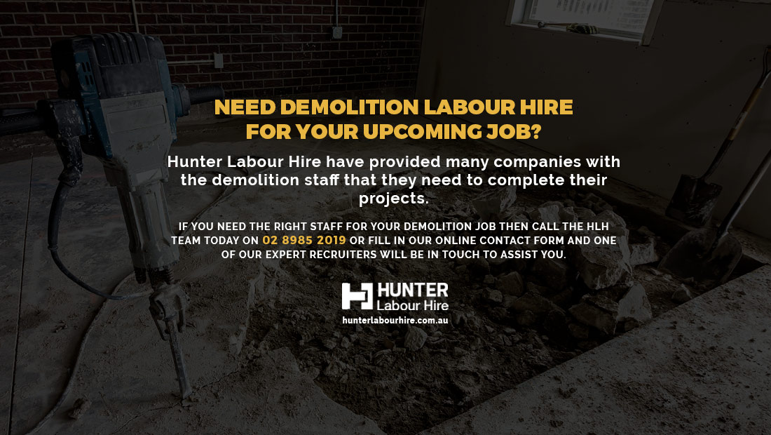 Demolition Labour Hire Sydney - Hunter Labour Hire