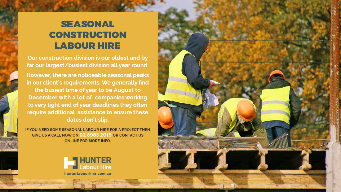 Seasonal Construction Labour Hire - Hunter Group