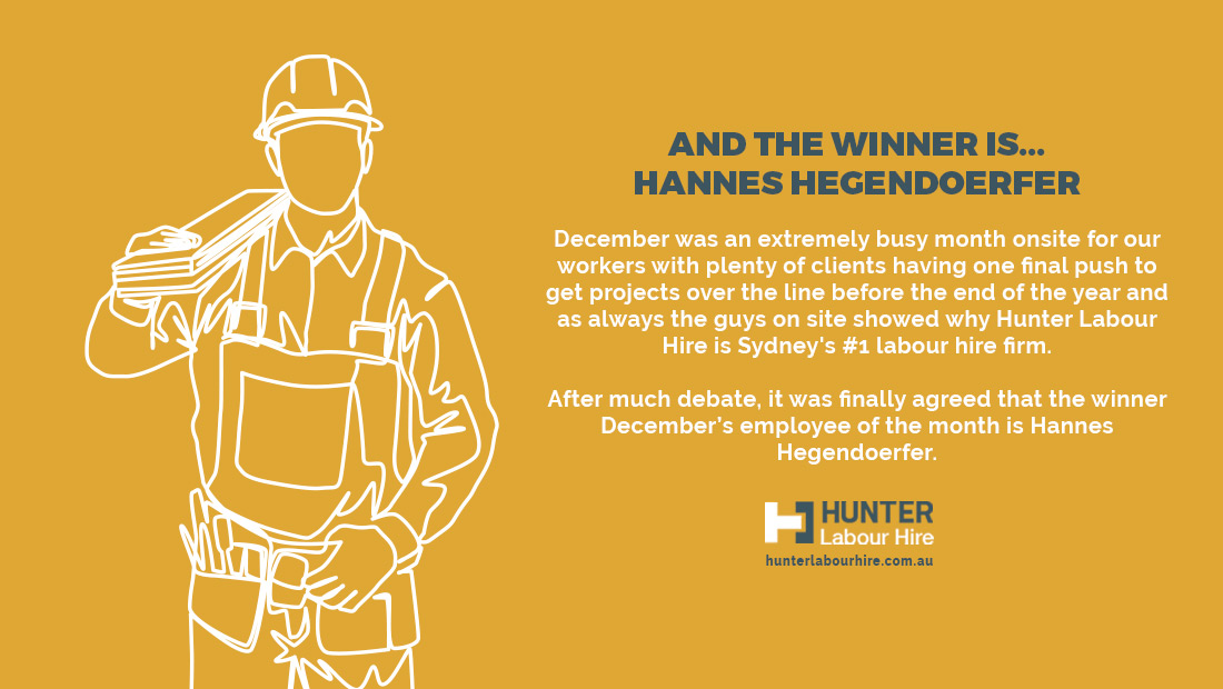 Hannes Hegendoerfer - Employee of the Month - December 2019 - Hunter Labour Hire - Sydney