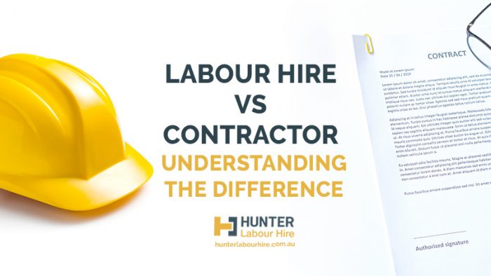 Labour Hire vs Contractor - Hunter Labour Hire