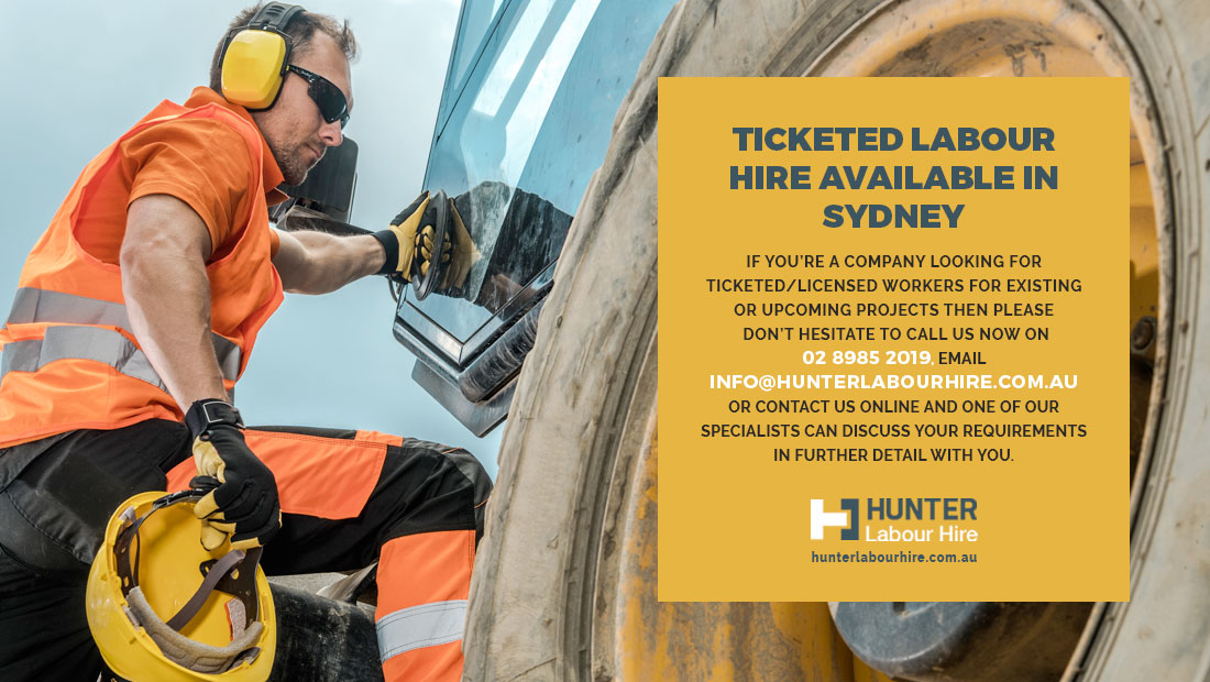 Hire Ticketed Labourers and Tradespeople Sydney - Hunter Labour Hire