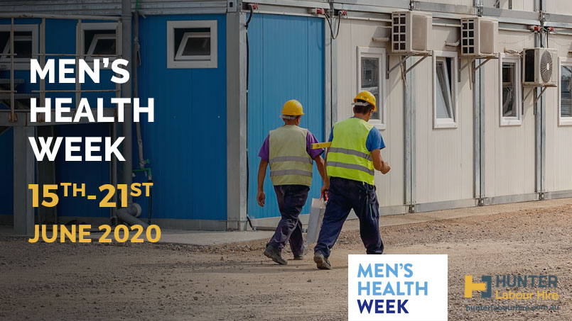 Men's Health Week 2020 - Hunter Labour Hire