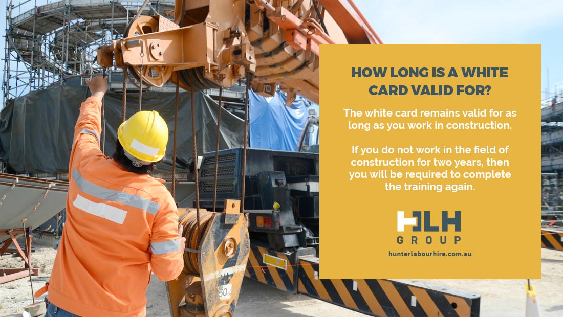 How Long is a White Card Valid - Australia Construction - HLH Group Sydney