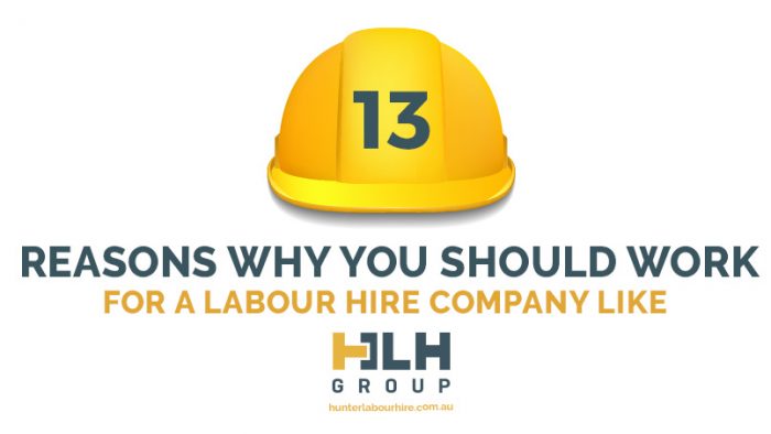 13 Reasons why you should work for Labour Hire HLH Group - Sydney