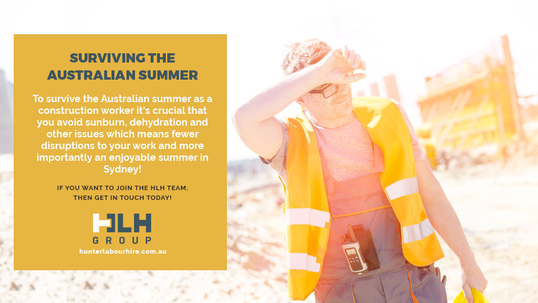 Surviving Australian Summer - Construction Workers - HLH Group