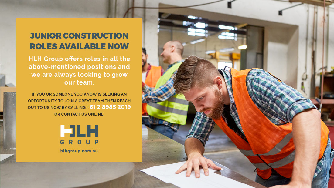 Junior Construction Jobs Available HLH Group Sydney