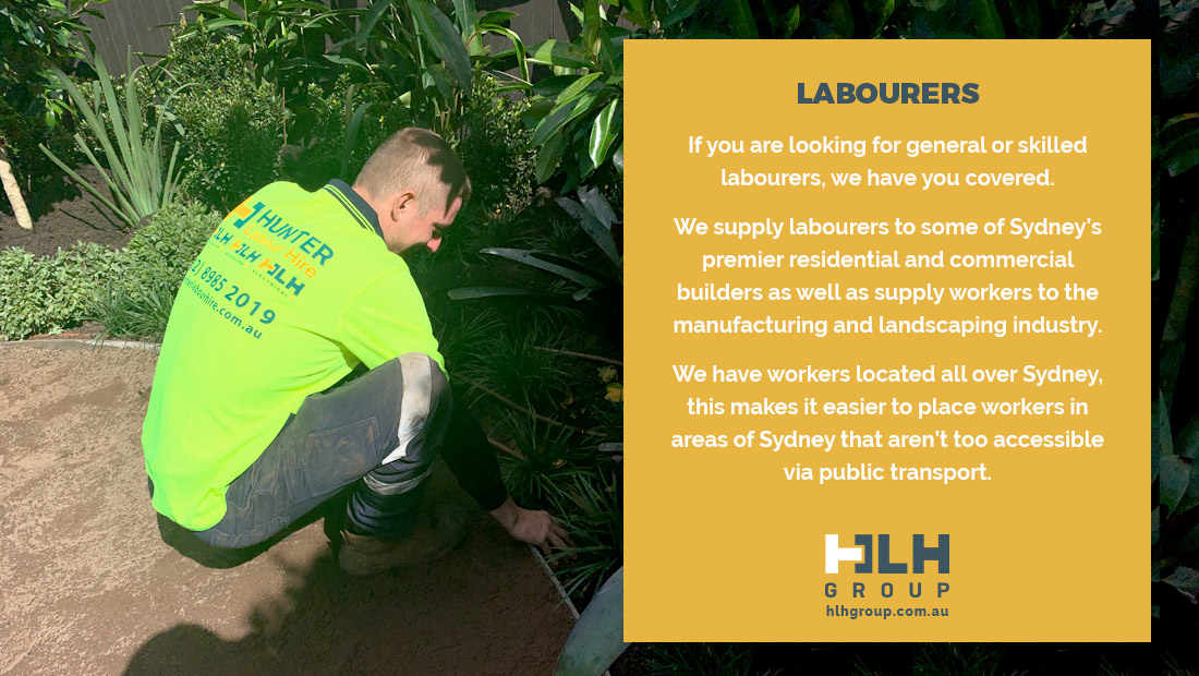 Hire Labourer Sydney - General Skilled Labourers - HLH Group