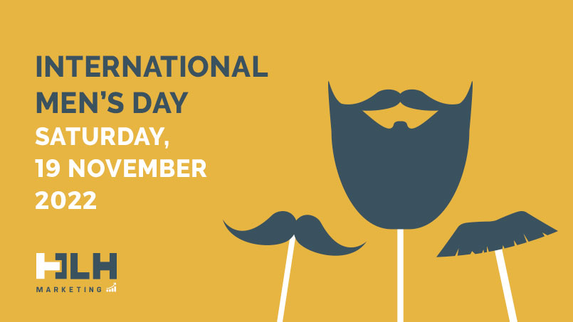 International Mens Day - 19 November 2022 - HLH