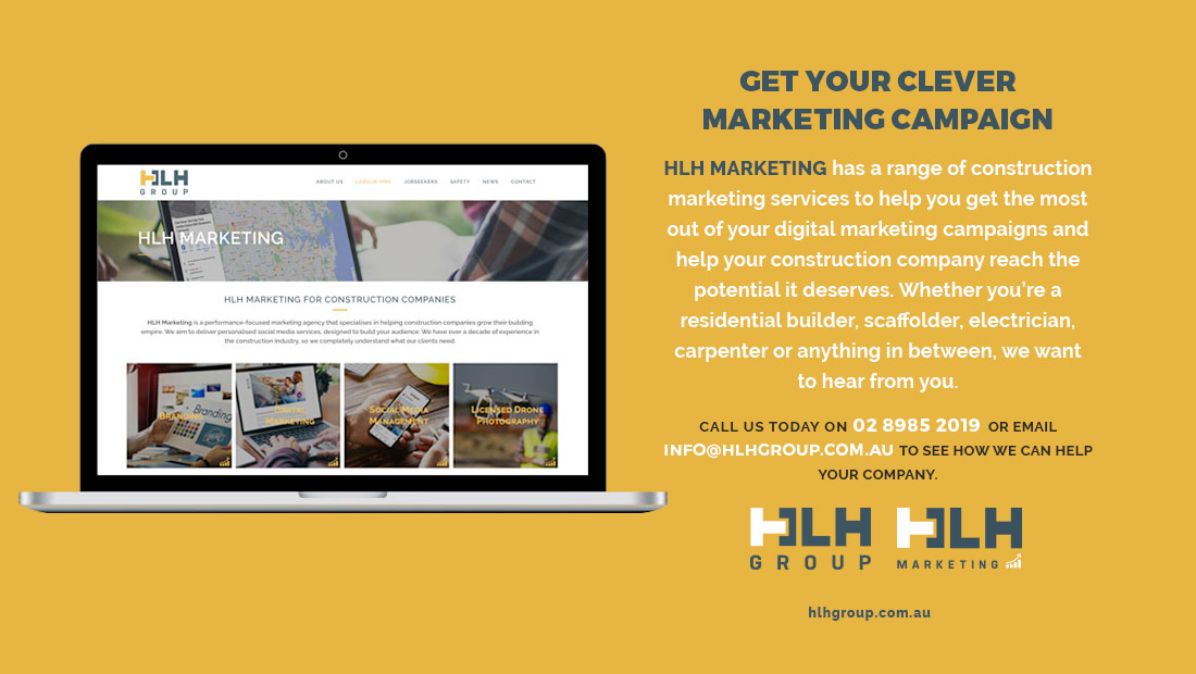 Marketing Campaigns for Construction Companies - HLH Group Sydney