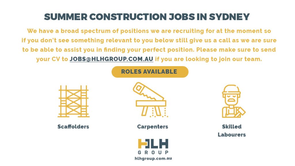 Hot Construction Jobs This Summer HLH Group Sydney