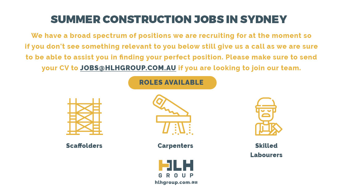 Summer Construction Jobs Sydney - HLH Group