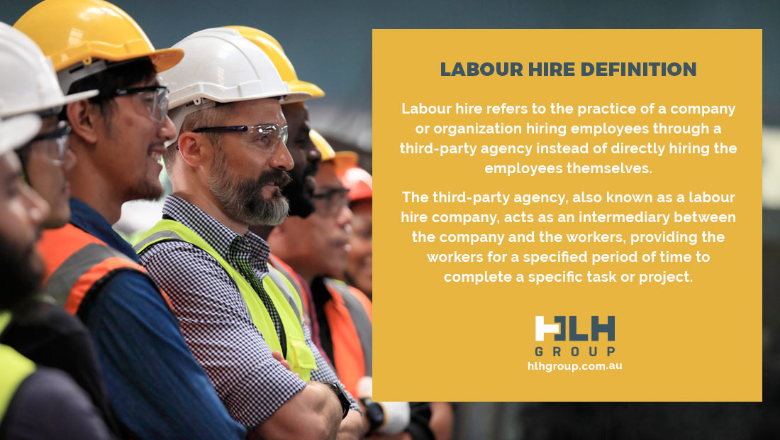 Labour Hire Definition - HLH Group