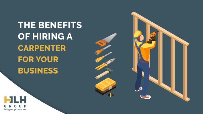 Benefits Hiring Carpenter For Your Business - HLH Group Sydney