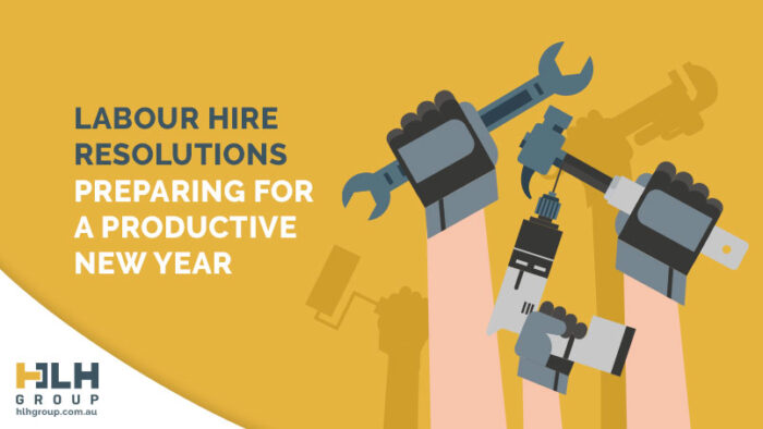 Labour Hire Resolutions - Productive Year Sydney - HLH Group