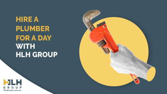 Hire a Plumber for a Day - Labour Hire Sydney HLH Group