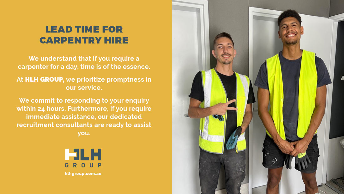 Lead Time Carpentry Hire - Labour Sydney - HLH Group