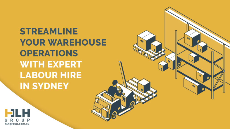 Streamline Warehouse Operations Expert Labour Hire Sydney