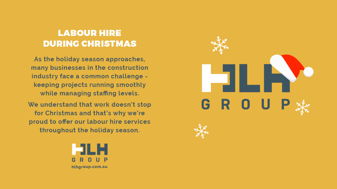 Labour Hire During Christmas - HLH Group
