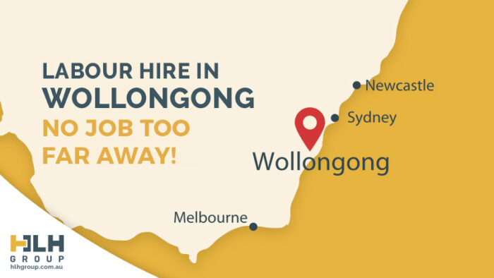Labour Hire Wollongong - No Job Too Far Away - Australia