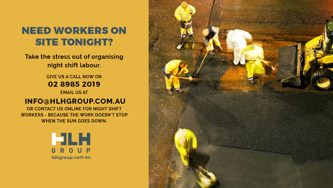 Need Workers On Site Tonight Sydney - Labour Hire HLH Group