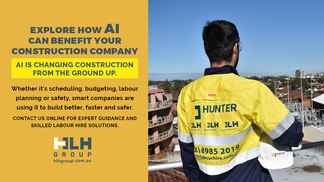 Explore How AI Benefit Construction Company Sydney - HLH Group