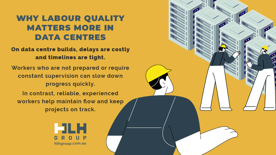Why Labour Quality Matters More in Data Centres - HLH Group