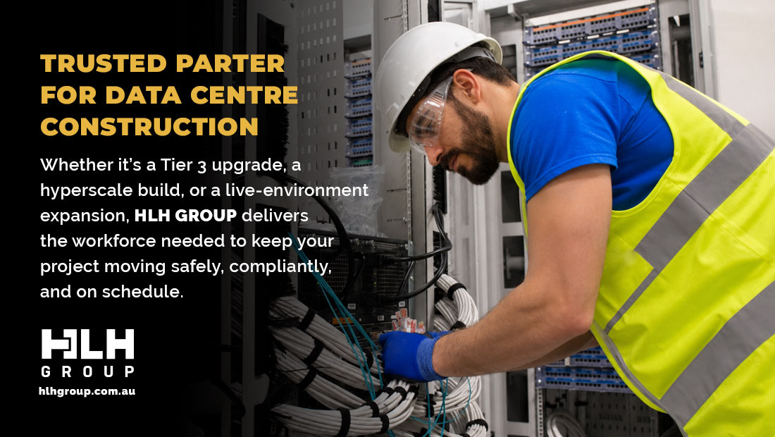 Trusted Partner for Data Centre Construction Sydney - HLH Group