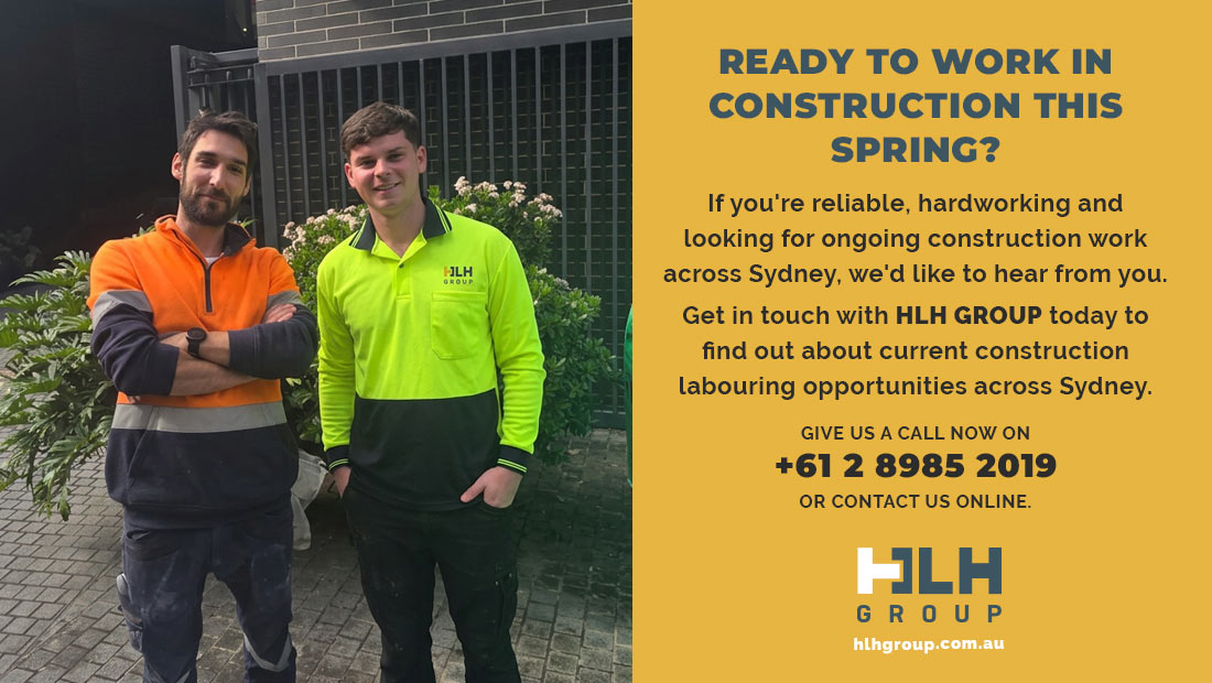 Ready to Work in Construction This Spring Sydney - HLH Group